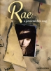 Rae, A Pictorial Love Song by Paula Rae Gibson.